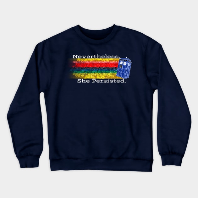 13th Doctor Persisted Crewneck Sweatshirt by Nazonian